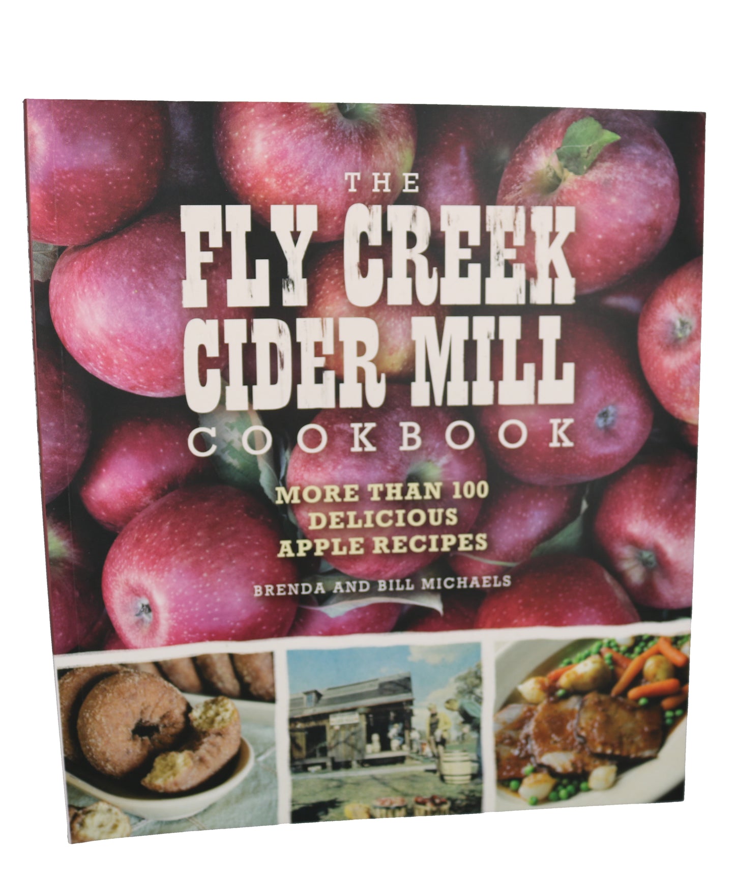 The Fly Creek Cider Mill Cookbook